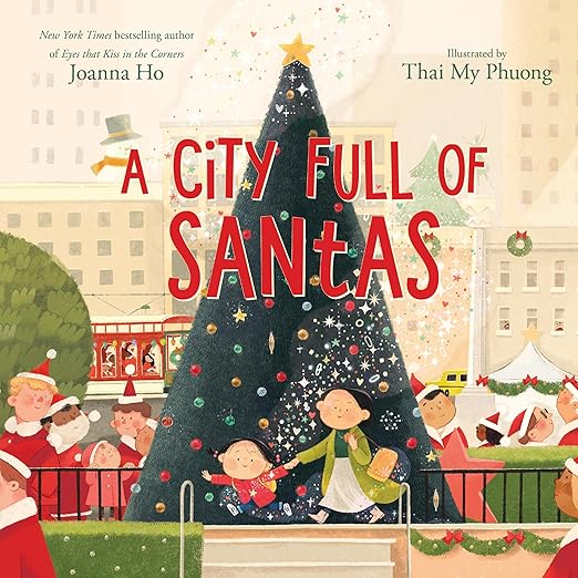 A City Full of Santas Book By Joanna Ho