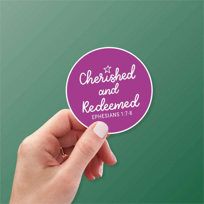 Cherished And Redeemed Christian Sticker - Ephesians 1:7-8