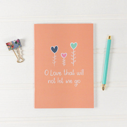 O Love That Will Not Let Me Go A5 Recycled Paper Christian Notebook