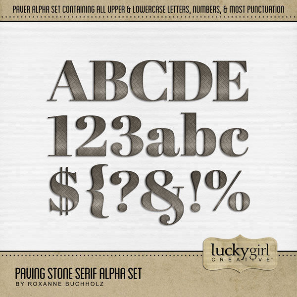 These paving stone brick alphabet, number, and punctuation mark digital scrapbooking embellishments by Lucky Girl Creative digital art are easy to use for everyday digital scrapbook page titles. Great for home renovation, building a new house, outdoors, nature, and garden. The Paving Stone Serif Alpha Set consists of a full set of digital art uppercase alphabet letters A-Z, lowercase alphabet letters a-z, numbers 0-9, and most punctuation marks. This alpha set is available as individual embellishments only.