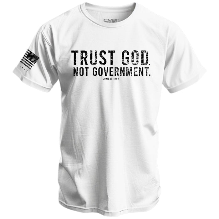 Trust God. Not Government. Men's T-Shirt